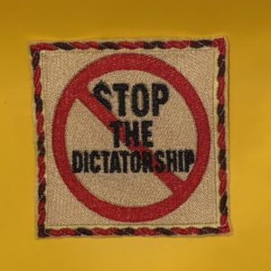 "Stop the Dictatorship "