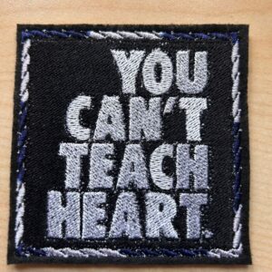 "You can‘t teach Heart"