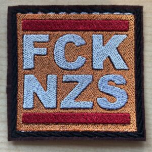 "FCK NZS"