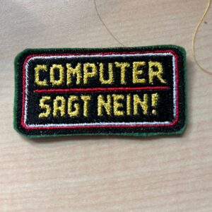 "Computer sagt Nein!"