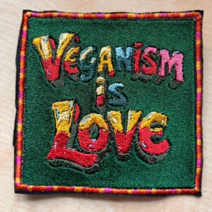 "Veganism is Love"