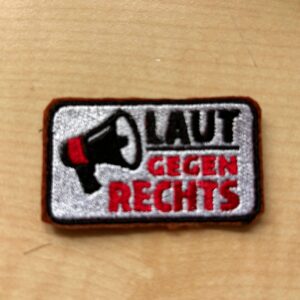 "Laut gegen Rechts"