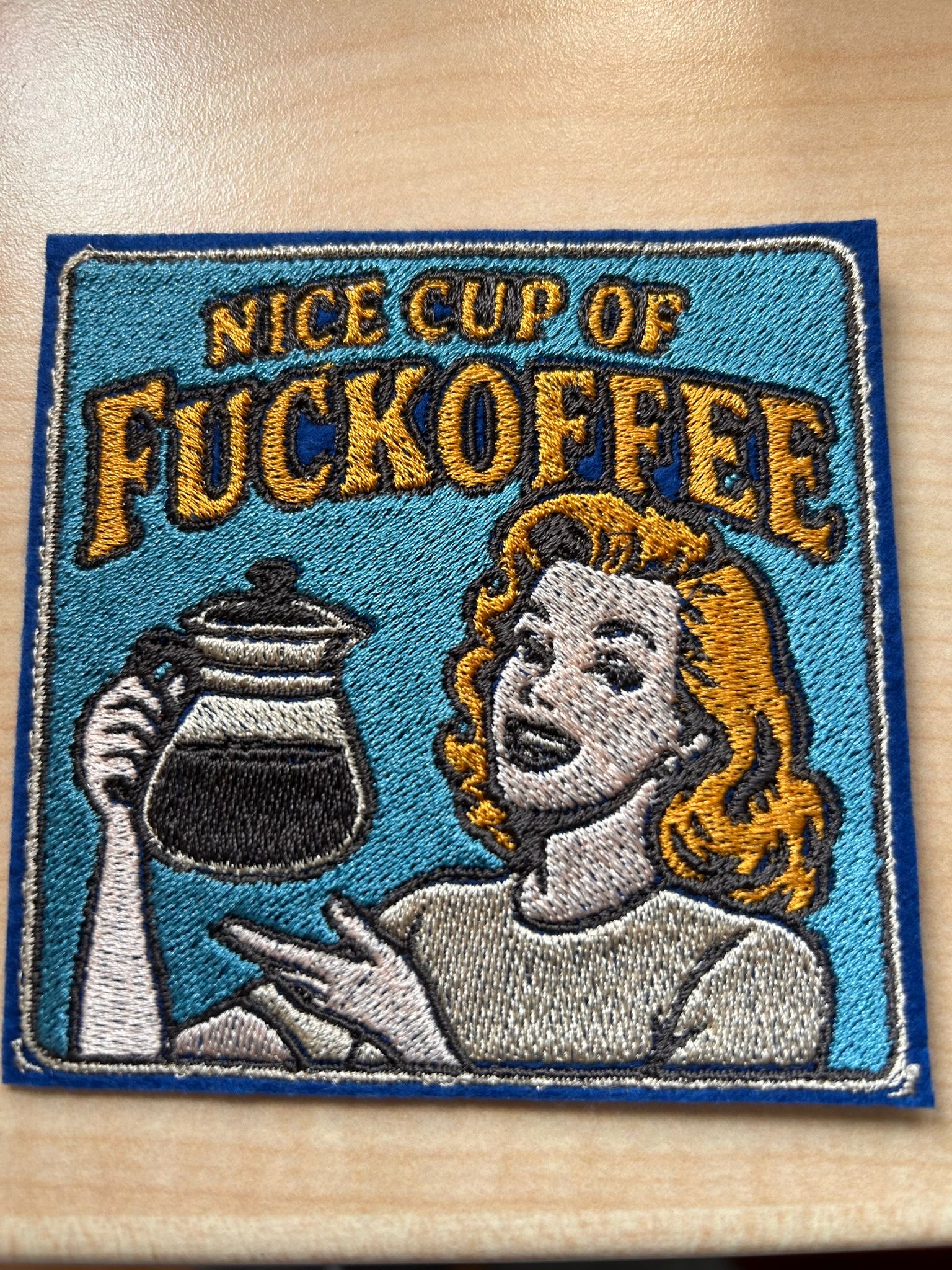 "Nice cup of Fuckoffee"