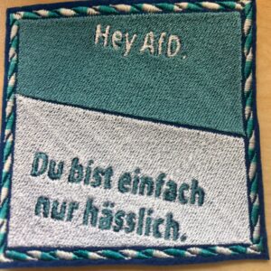 "AFD - einfach nur hässlich"