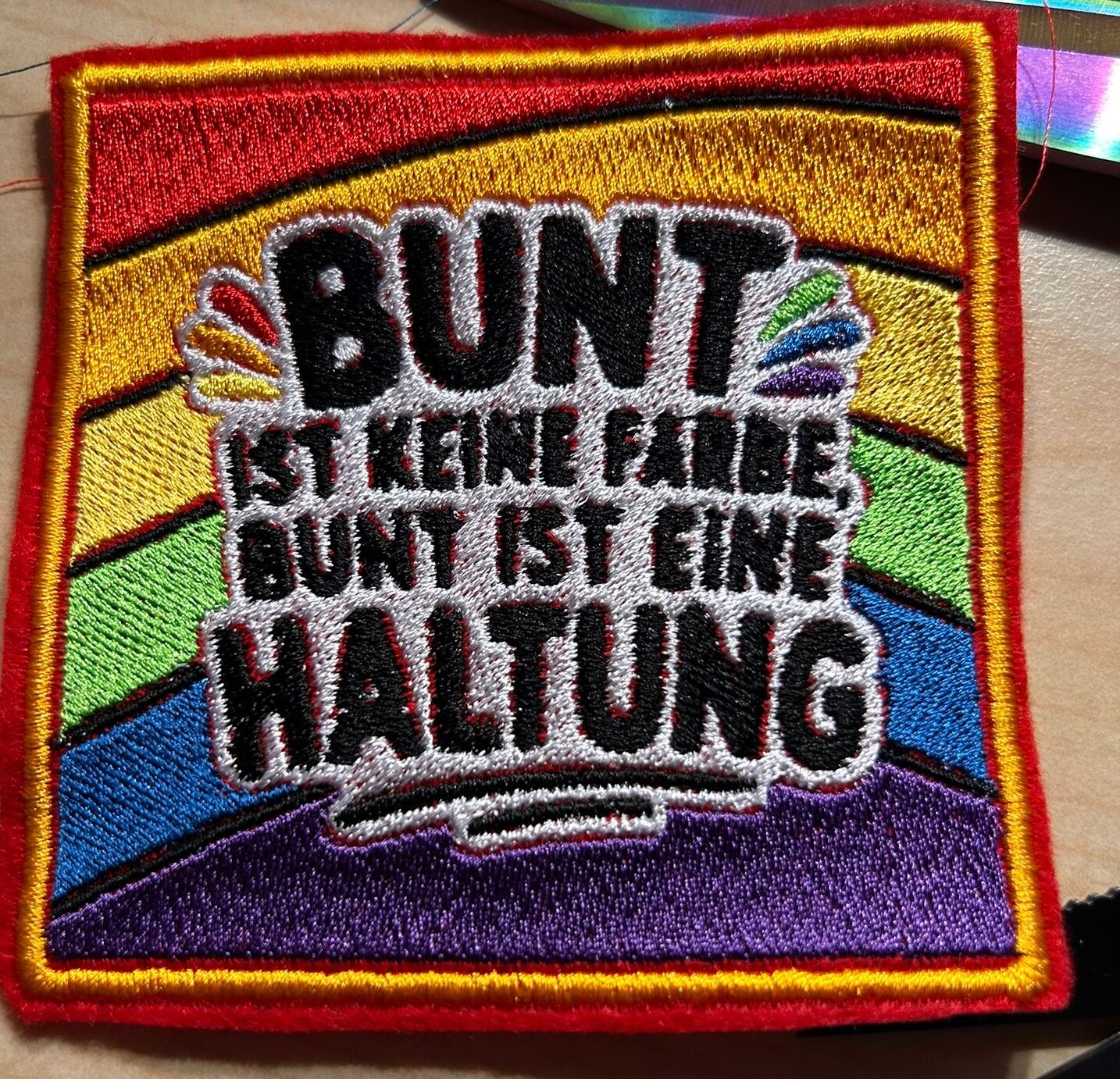 "Bunt ist keine Farbe, Bunt ist eine Haltung"