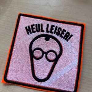 "Heul leiser!"
