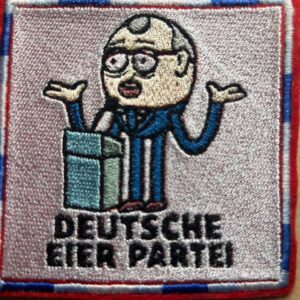 "Deutsche Eier Partei"