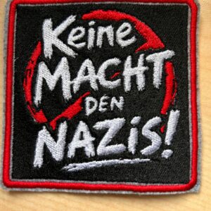 "Keine Macht den Nazis"
