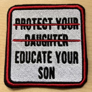 „Educate your son“